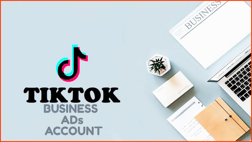 Chuẩn bị tài khoản Business nạp tiền TikTok